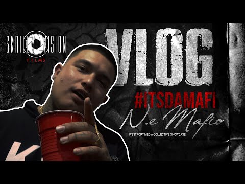 N.E Mafio - Vlog 1 Westport Collective Private Show