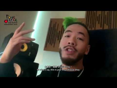 GREETINGS FROM ShiGGa Shay | ONE LOVE ASIA FESTIVAL SINGAPORE 2020