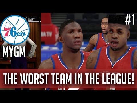 NBA 2k15 Philadelphia 76ers MyGM Ep.1 - The WORST Team In The NBA!  - Time For A Rebuild + Trade