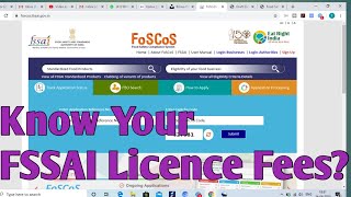 How to know your FSSAI Licence Fees 2020| Food Licence Fees | FosCos Eligibility Criteria FSSAI Fees