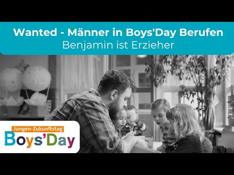 Wanted: Männer in Boys'Day-Berufen: Benjamin ist Erzieher