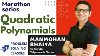 Marathon Series | Quadratic Polynomials Revision with Problem Solving | VMC - Vidyamandir Classes