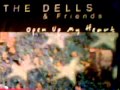 The Dells-Open Up My Heart