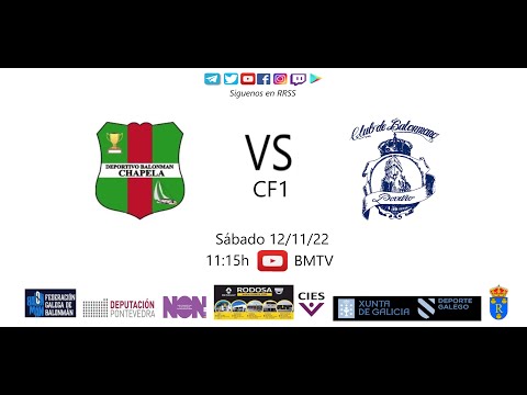 221112 CF1 BM CHAPELA - BM PORRIÑO