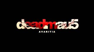 deadmau5 - Avaritia