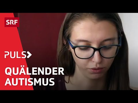 Autismus bei Frauen – Späte Diagnose, langes Leiden | Puls | SRF