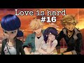 Love is hard #16