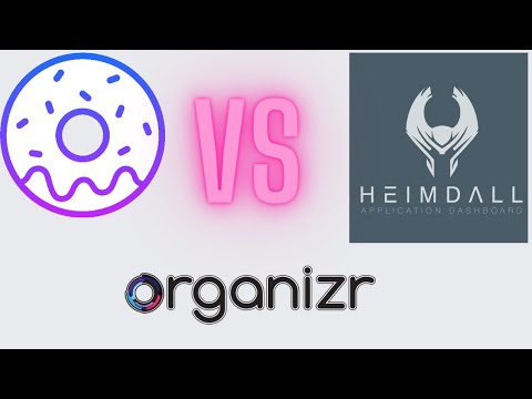 Top 3 dashboards for homelab (Homer, Organizr, Heimdall)