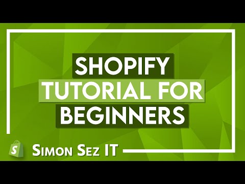 Shopify Tutorial for Beginners - Introduction to Shopify