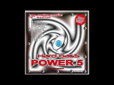 Hard Bass Power 5 [Full Album] (2008)