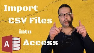 ImportCSVFilesintoAccess-pt1