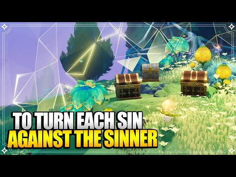 To Turn Each Sin Against the Sinner | World Quests & Puzzles【Genshin Impact】