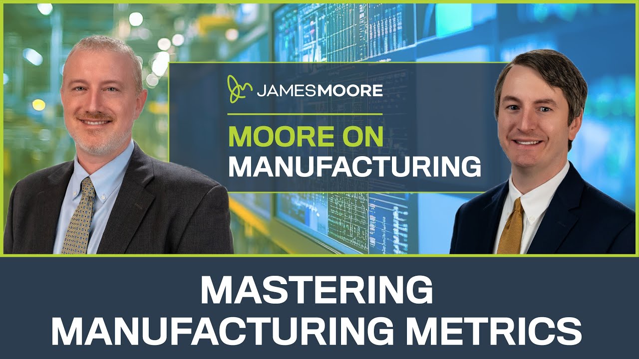 Mastering Manufacturing Metrics