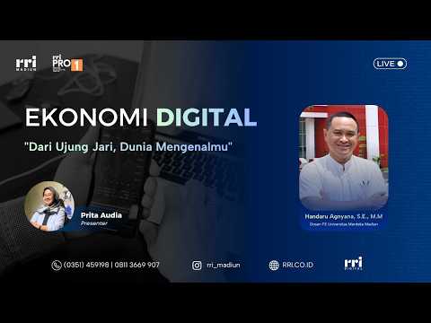 EKONOMI DIGITAL - DARI UJUNG JARI, DUNIA MENGENALMU