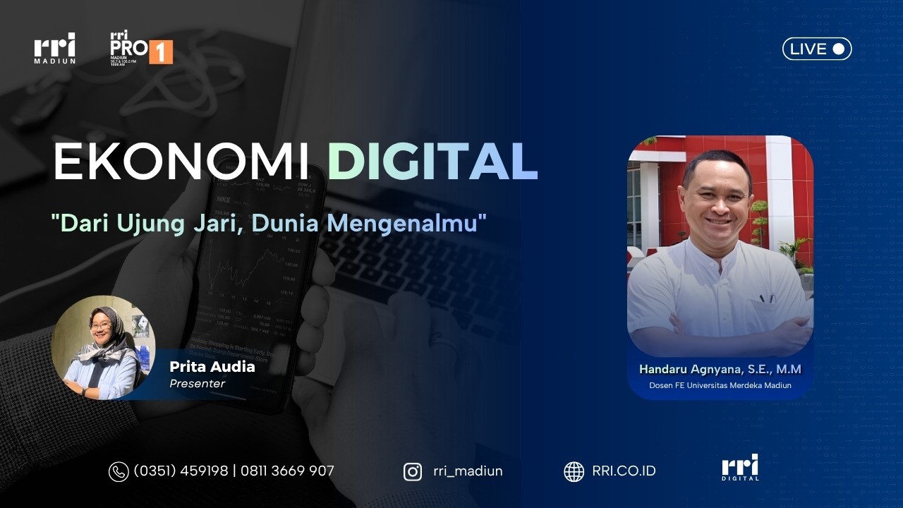 EKONOMI DIGITAL - DARI UJUNG JARI, DUNIA MENGENALMU