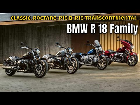2025 BMW R 18 Family: Classic, Roctane, R18 B, R18 Transcontinental | alle Details