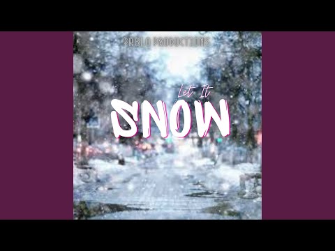 Let It Snow