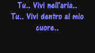 Download lagu Tu vivi nell'aria - Testo mp3