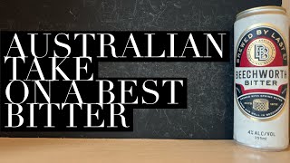 Beechworth Bitter Review , Last Street Brewery , Australian Best Bitter Review