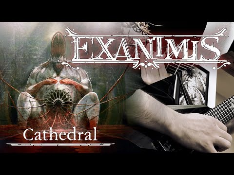 EXANIMIS - Cathedral - GUITAR PLAYTHROUGH