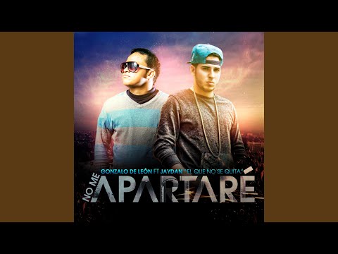 No Me Apartaré (feat. Jaydan)