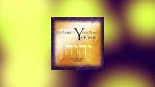 SET APART IS YOUR NAME | Ron Kenoly | Yahuah Music