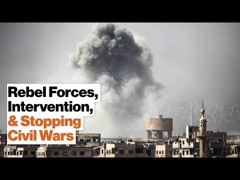How Rebel Victories Stop Civil Wars While Foreign Intervention Prolongs Them | Monica Duffy Toft