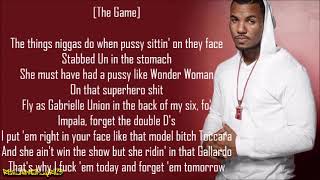 The Game - Wouldn&#39;t Get Far ft. Kanye West (Lyrics)