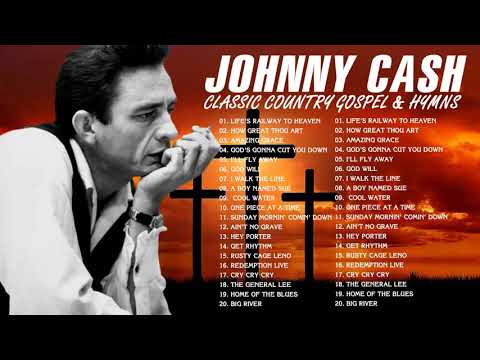 Classic Country Gospel Johnny Cash - Johnny Cash Greatest Hits - Johnny Cash Gospel Songs Full Album