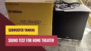 Unboxing Subwoofer Yamaha NS SW100 | Sound Test Home Theater