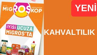 MİGROS KAHVALTILIK ÜRÜN KATALOĞU #migros #migroskop #migrossanalmarket
