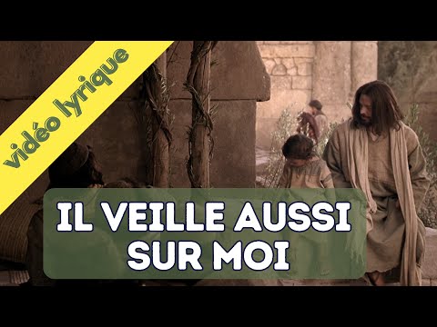 Il veille aussi sur moi | Cantiques – Pour le foyer et l’église #1005