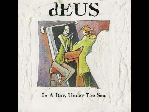 dEUS - I Don't Mind What Ever Happens / Fell Off the Floor, Man