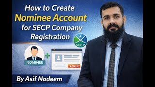 SECP Company Registration Process Part 4 | How to Create SECP Login for Nominee | SECP Account Creat