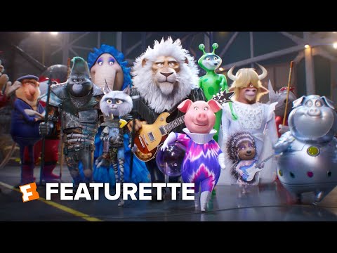 Sing 2 Exclusive Featurette - Making the Music (2021) | Fandango Family