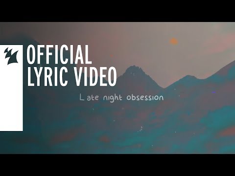 Sebastian Davidson feat. Nathan Nicholson - Late Night Obsession (Official Lyric Video)