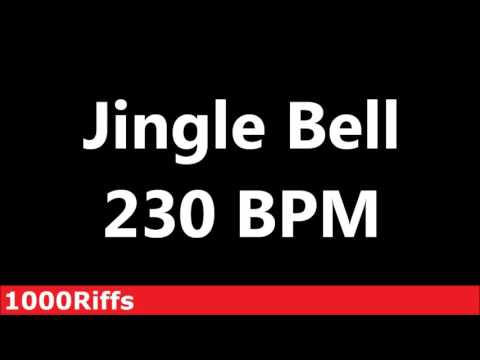 Jingle Bell Metronome : 230 BPM ✓