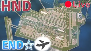 CS Live 羽田完成！！佐久華市終わり！また来年！【都市の景観遊び】【Cities Skylines シティーズスカイライン】