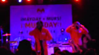 ¡MAYDAY! & Murs (Mursday) - Bitcoin Beezy (Live 11-16-2014)