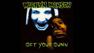 Marilyn Manson - Get Your Gunn (FULL 1994)