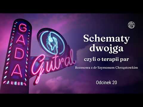 Schematy dwojga czyli o terapii par. Rozmowa z dr Szymonem Chrząstowskim.