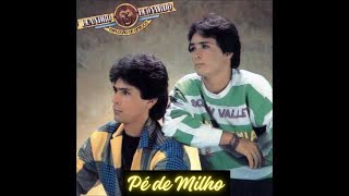 Pé de Milho - Leandro & Leonardo (1986)