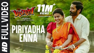 Pattas Video Songs  Piriyadha Enna Video Song  Dha