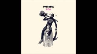 Part Time - Million Things To Say