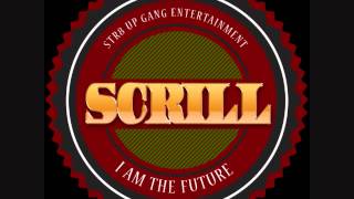 SCRILL- KOOL LIKE THAT (prod by CEO COP O)