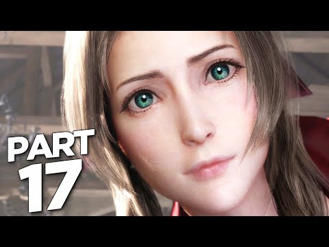 FINAL FANTASY 7 REMAKE Walkthrough Gameplay Part 17 - AERITH GAINSBOROUGH (FF7 REMAKE)