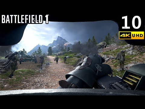 Battlefield 1 Campaign Gameplay Walkthrough Part 10 - PC 4K 60FPS No Commentary
