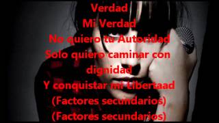 »Mi Verdad- Anita Tijoux Letra  2012