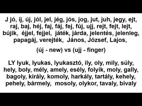 How to pronounce J and LY Hungarian sounds