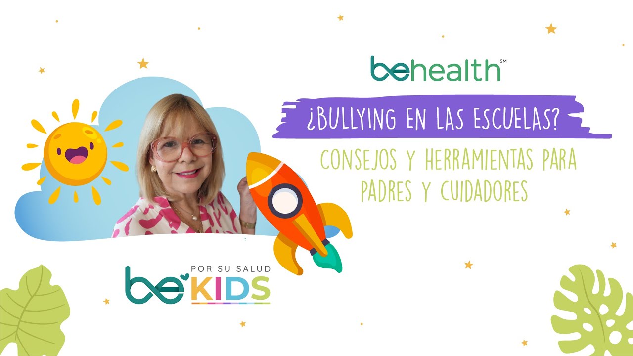 Bullying e implicaciones en la salud mental infantil 👨‍👩‍👦‍👦| BeKids
